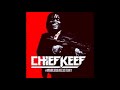 Chief Keef - Tony Montana Flow (2021 leak)
