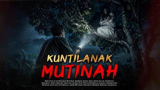 MATI SAAT MELAHIRKAN, KUNTILANAK MUTINAH GENTAYANGAN MENEROR PARA WARGA