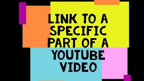 Tech Tips & Timesavers #16: Link to a Specific Part of a YouTube Video