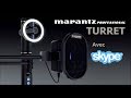 Marantz professional  utiliser le turret avec skype vido de la boite noire