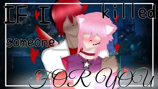 If I killed someone for you | Alec Benjamin | Gacha club music video | GCMV