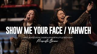 Download lagu SHOW ME YOUR FACE / YAHWEH | FPCNLR feat. Priscilla Bueno