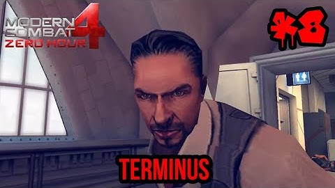Modern Combat 4: Zero Hour - Terminus (Mission 8) | Gameplay