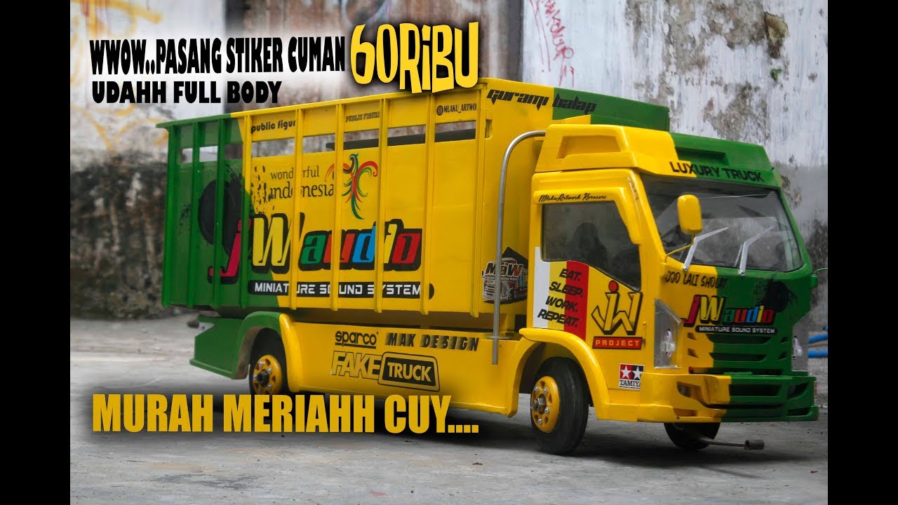 Memasang Stiker Miniatur TRUK MURAH MERIAH TAPI MBOISstiker Miniaturstiker Murah YouTube