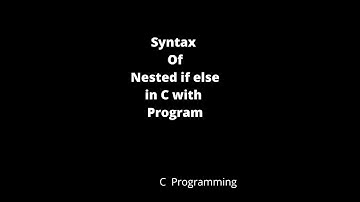 Syntax of Nested if else | With Simple C Program  | #coding #shorts