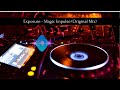 Exposure  magic impulse original remastered mix