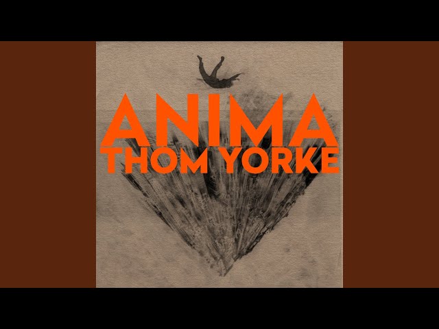 Thom Yorke - Twist