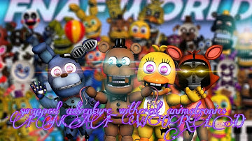 [FNAF SPEED EDIT] Swapped adventure withered animatronics Fnaf world