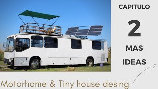 Motorhome, design and construction. designs for Tiny house. Episode 2