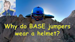 BASE jumping FAQ: why wear a helmet?