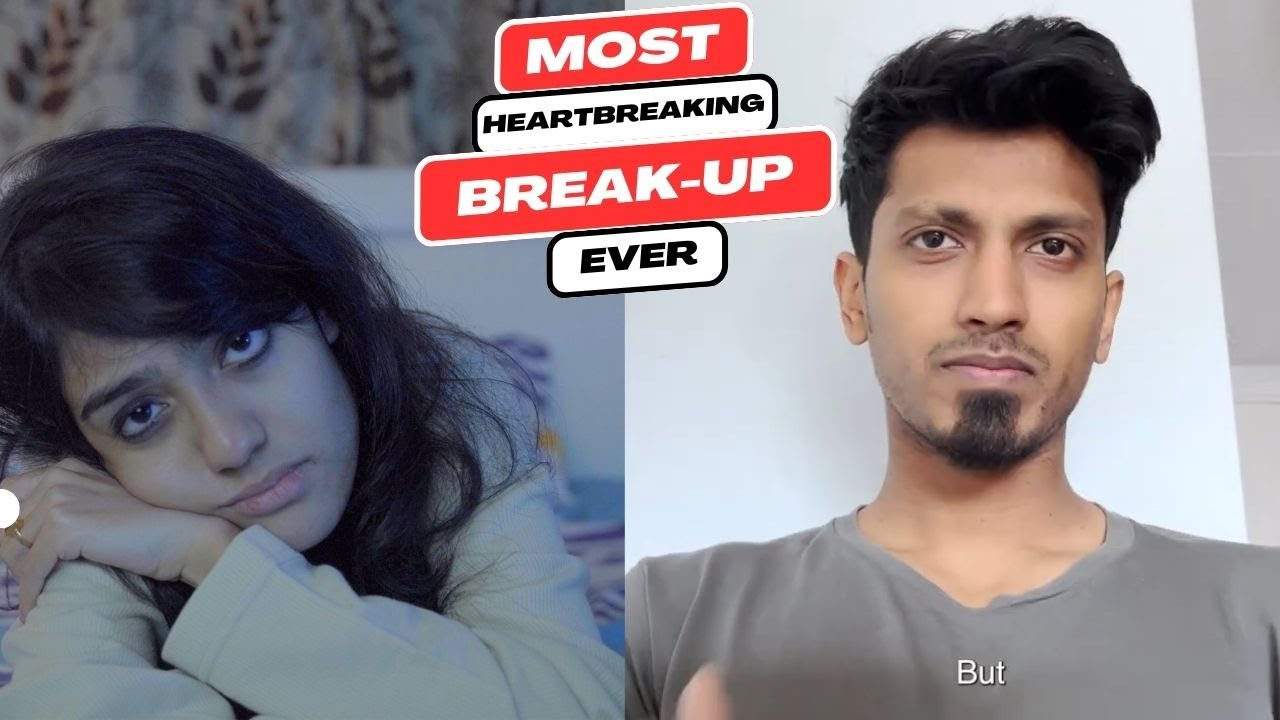 The Most Heartbreaking Breakup Ever! A Monsoon Story YouTube The Most Heartbreaking Breakup Ever! A Monsoon Story YouTube