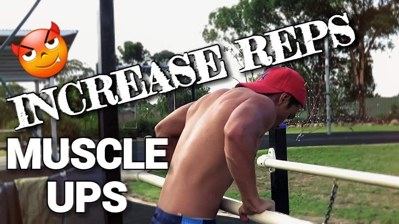 BEST TIPS TO INCREASING YOUR MUSCLE UP REPS! - YouTube