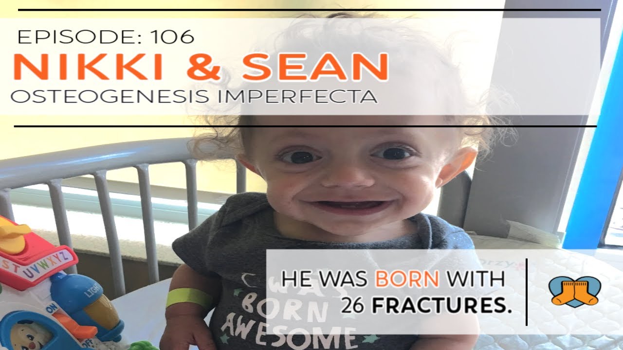Nikki Sean: Osteogenesis Imperfecta