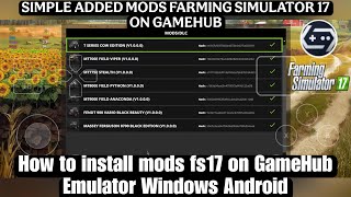 How to install mods fs17 on GameHub gamefusion emulator screenshot 3