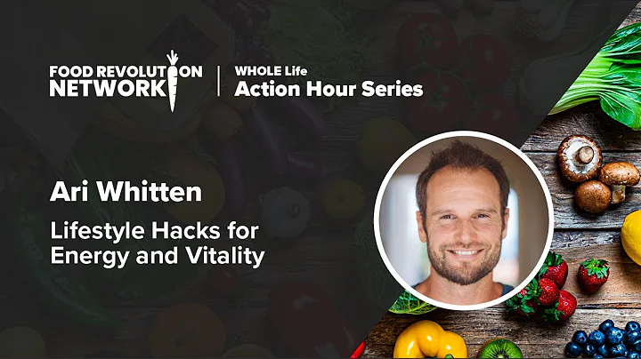 WHOLE Life Action Hour - Ari Whitten - Oct. 5th 2019
