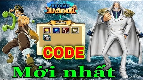 Code Kho Báu Huyền Thoại  bản Việt nam mới nhất| Code chung all sever.