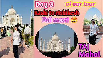 Day 3 of our tour... Taj mahal..🤩🤍#youtube #vlog 