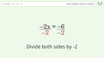 Solve 2x=4x-6: Linear Equation Video Solution | Tiger Algebra