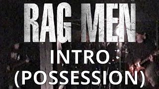 Watch Rag Men Possession video