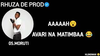 RHUZA DE PROD-MORUTI(LYRICS)