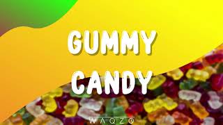 Waqzo - Gummy Candy (Official Audio)