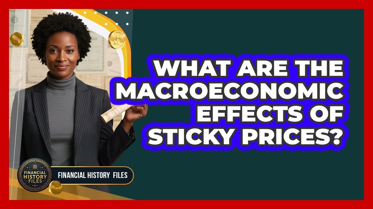 What Are The Macroeconomic Effects Of Sticky Prices?