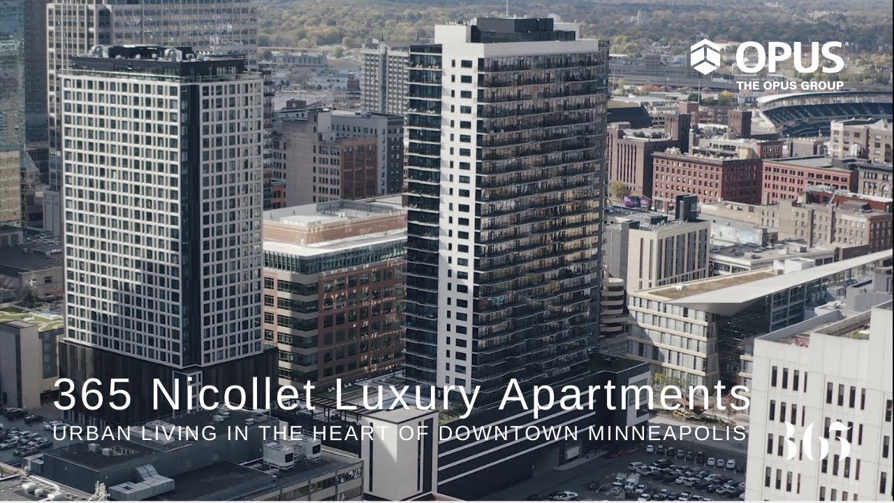 365 Nicollet: 30-Story, Urban Living in the Heart of Downtown Minneapolis (Short)