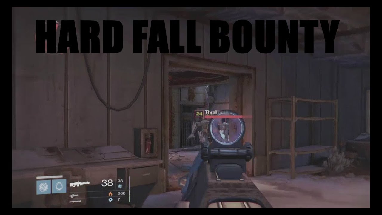 Easy Hard Fall bounty - Destiny