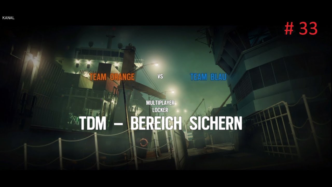 Tom Clancy's Rainbow Six Siege #33 KANAL BEREICH SICHERN