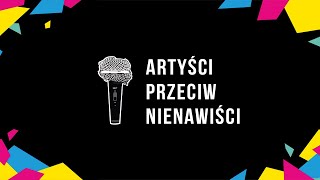 Artyści Przeciw Nienawiści - film dokumentalny