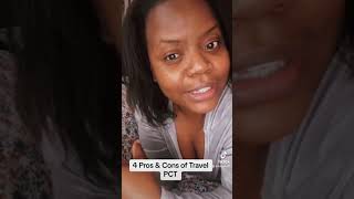 4 Pros and Cons of a Travel PCT (Travel Patient Care Technician)