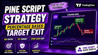 TRADINGVIEW--PINE SCRIPT : STRATEGY WITH PERCENTAGE BASED TARGET EXIT || TUTORIAL.