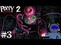 ホラー嫌いな奴が大流行したホラーゲームの続編「ポピープレイタイム２」を泣き喚きながらプレイする配信#3【poppy playtime2】