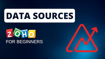 Zoho Analytics for Beginners: Data Sources