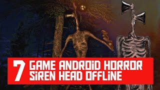 7 Game Android Horror " Siren Head " Offline Terbaik di Playstore screenshot 3