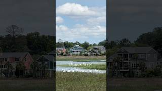 LIVING IN PARADISE: Is Dunes West the Best Neighborhood in Charleston, SC?