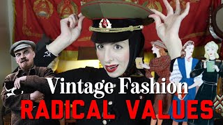 Vintage Fashion Radical Values