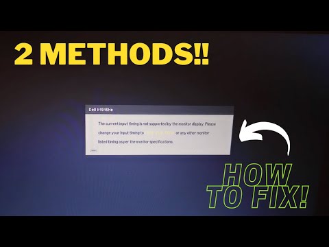 2 MORE WAYS! | How to Fix Dell Monitor Input timing not Supported!