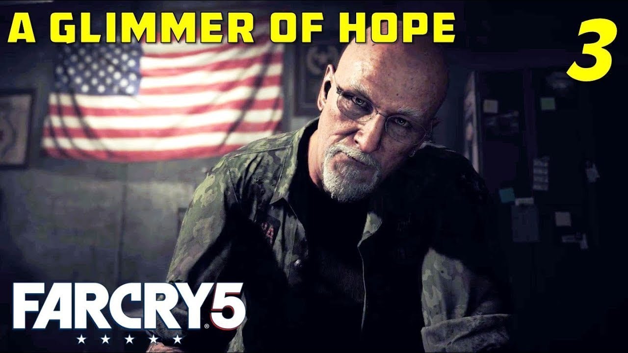 FAR CRY 5 A GLIMMER OF HOPE MISSION