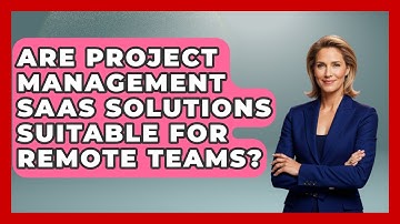 Are Project Management SaaS Solutions Suitable for Remote Teams? | The SaaS Pros Breakdown News