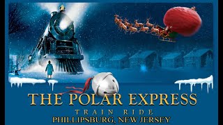 The Polar Express Train Ride Phillipsburg New Jersey