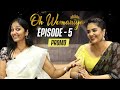Oh Womaniya | Episode -5 Promo | Jhansi | Sreemukhi | All About Woman | Sreemukhi Talk Show