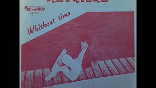 Mathieau   Whithout Time (rare italo disco)