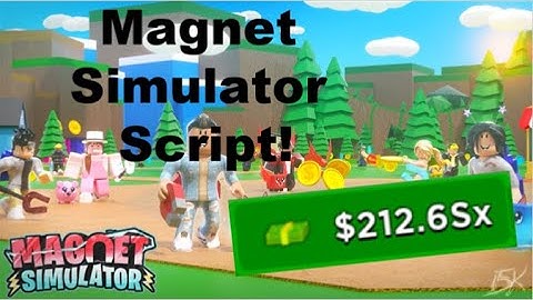 Magnet Simulator Script 2020!