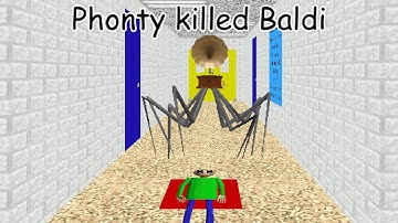 Phonty killed Baldi █ Baldi