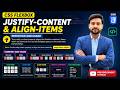 CSS Flexbox Tutorial in Hindi | Justify Content, Align Items, Flex Wrap &amp; Flex Flow Explained