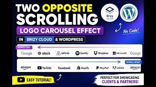 Two Opposite Scrolling Logo Carousel Effect in Brizy Cloud &amp; WordPress