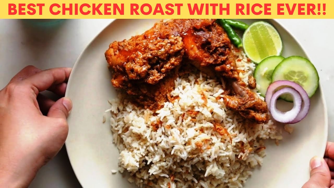 The Best Chicken Roast with Rice EVER!!! ️ Chicken Roast Recipe ️ Biye ...