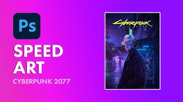 Cyberpunk 2077 | Speed art ( Photoshop Manipulation )