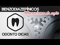 BENZODIAZEPÍNICOS: MECANISMO DE AÇÃO | ODONTO DICAS